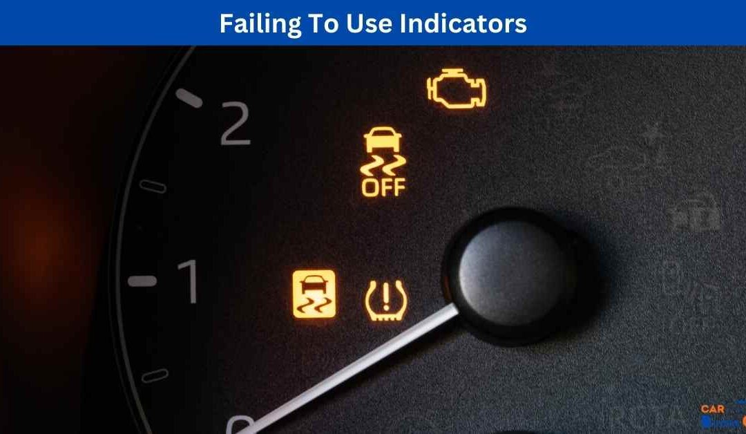 Failing To Use Indicators